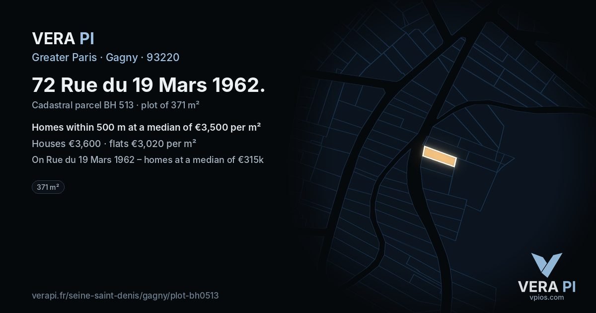 72 Rue du 19 Mars 1962, Gagny at night – the plot lit, the parcels around coloured by the prices near them