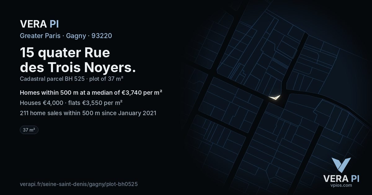 15 quater Rue des Trois Noyers, Gagny at night – the plot lit, the parcels around coloured by the prices near them