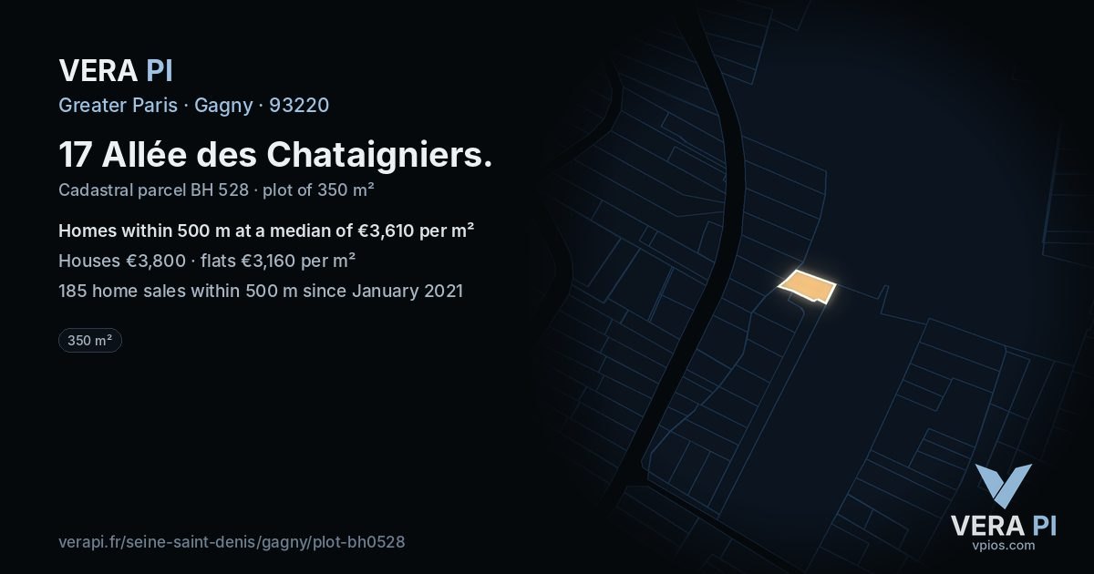 17 Allée des Chataigniers, Gagny at night – the plot lit, the parcels around coloured by the prices near them