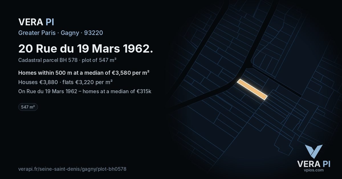 20 Rue du 19 Mars 1962, Gagny at night – the plot lit, the parcels around coloured by the prices near them