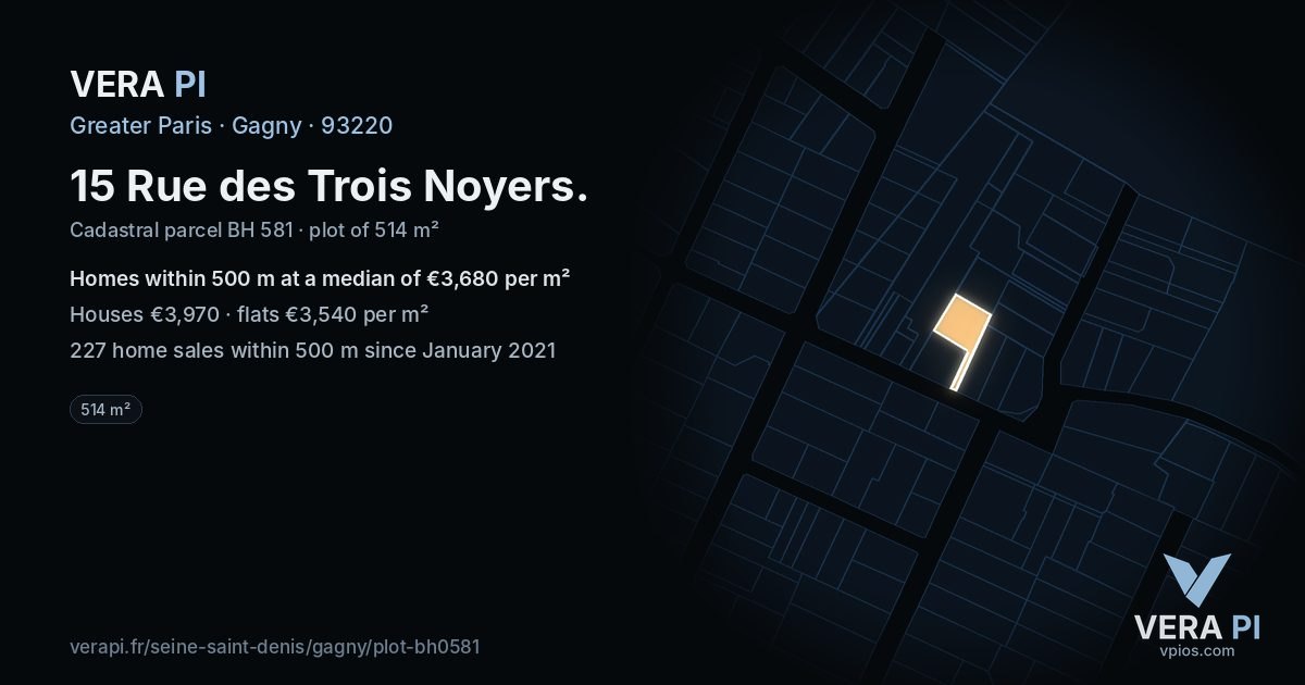 15 Rue des Trois Noyers, Gagny at night – the plot lit, the parcels around coloured by the prices near them