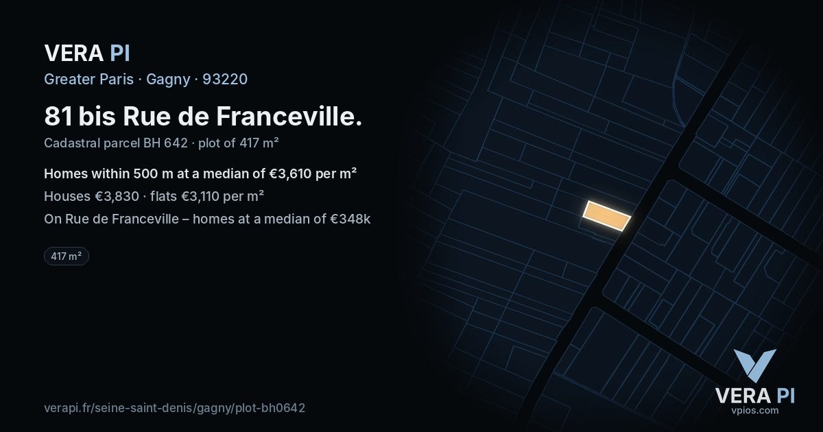 81 bis Rue de Franceville, Gagny at night – the plot lit, the parcels around coloured by the prices near them