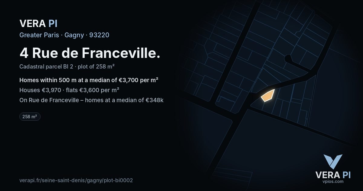 4 Rue de Franceville, Gagny at night – the plot lit, the parcels around coloured by the prices near them