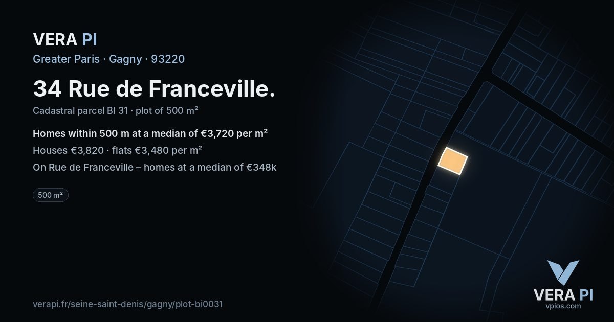 34 Rue de Franceville, Gagny at night – the plot lit, the parcels around coloured by the prices near them