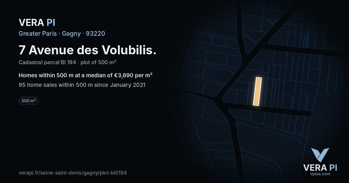 7 Avenue des Volubilis, Gagny at night – the plot lit, the parcels around coloured by the prices near them