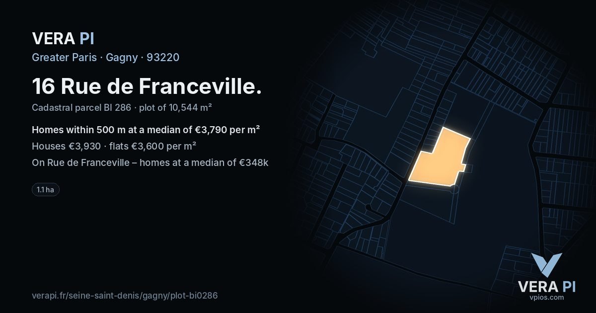 16 Rue de Franceville, Gagny at night – the plot lit, the parcels around coloured by the prices near them