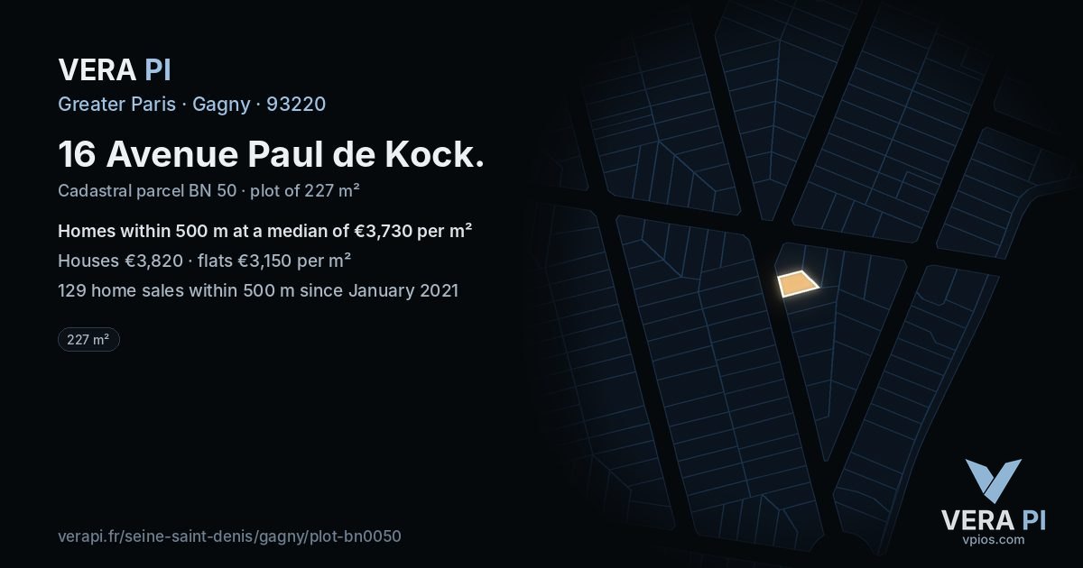 16 Avenue Paul de Kock, Gagny at night – the plot lit, the parcels around coloured by the prices near them
