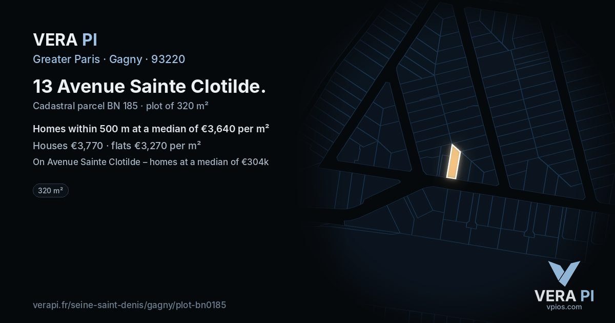13 Avenue Sainte Clotilde, Gagny at night – the plot lit, the parcels around coloured by the prices near them