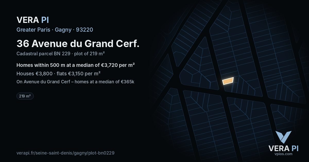 36 Avenue du Grand Cerf, Gagny at night – the plot lit, the parcels around coloured by the prices near them
