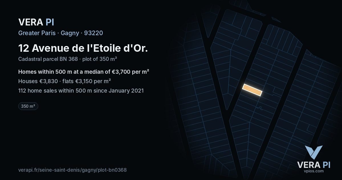12 Avenue de l'Etoile d'Or, Gagny at night – the plot lit, the parcels around coloured by the prices near them
