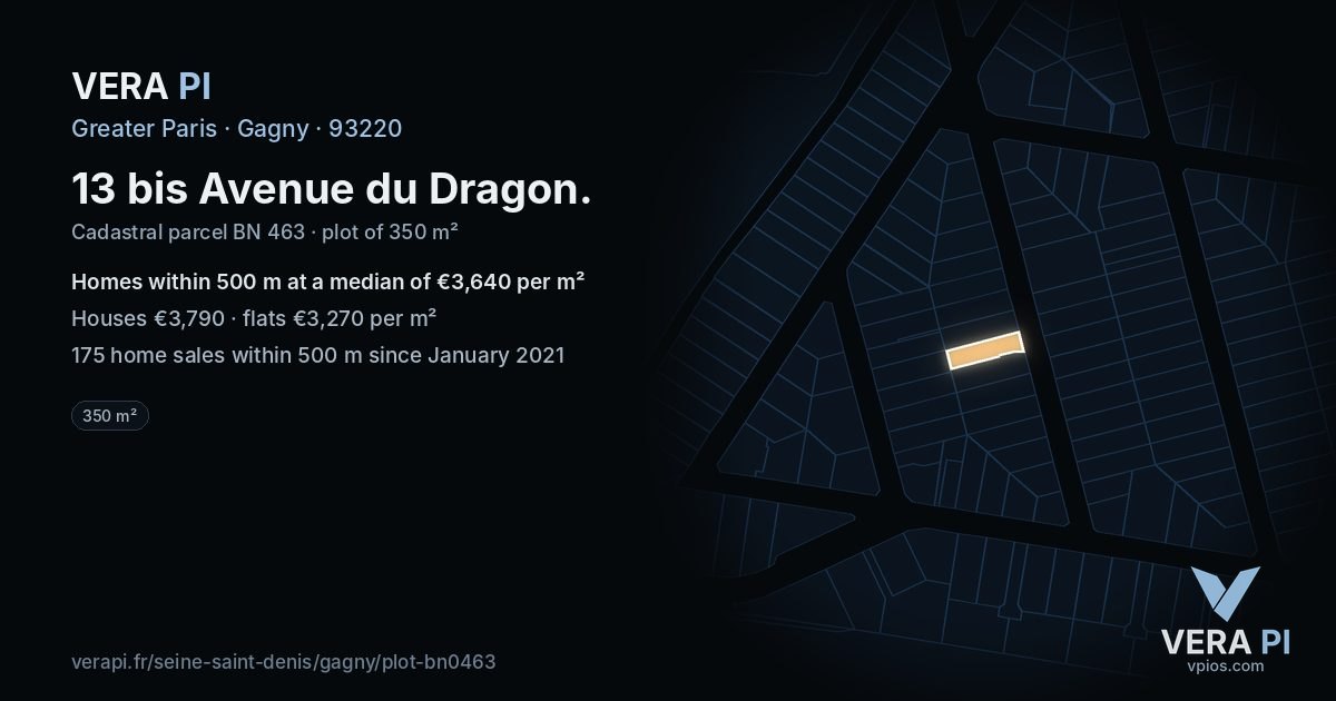 13 bis Avenue du Dragon, Gagny at night – the plot lit, the parcels around coloured by the prices near them