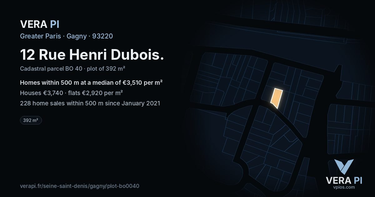 12 Rue Henri Dubois, Gagny at night – the plot lit, the parcels around coloured by the prices near them