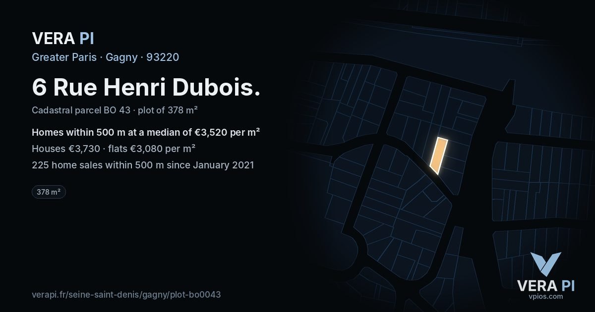 6 Rue Henri Dubois, Gagny at night – the plot lit, the parcels around coloured by the prices near them