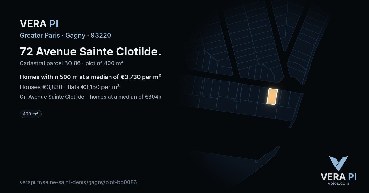 72 Avenue Sainte Clotilde, Gagny at night – the plot lit, the parcels around coloured by the prices near them