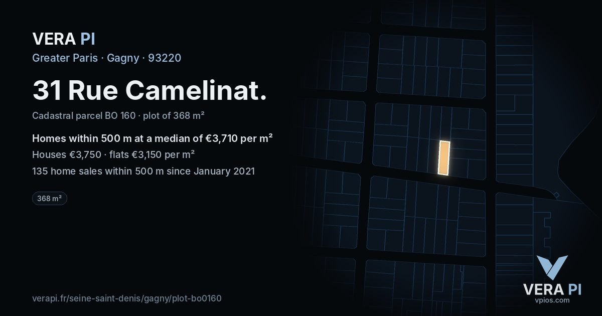 31 Rue Camelinat, Gagny at night – the plot lit, the parcels around coloured by the prices near them