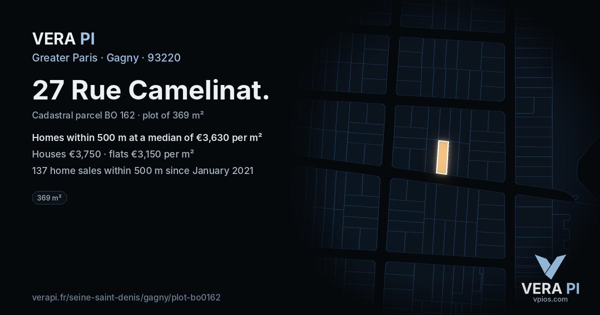 27 Rue Camelinat, Gagny at night – the plot lit, the parcels around coloured by the prices near them