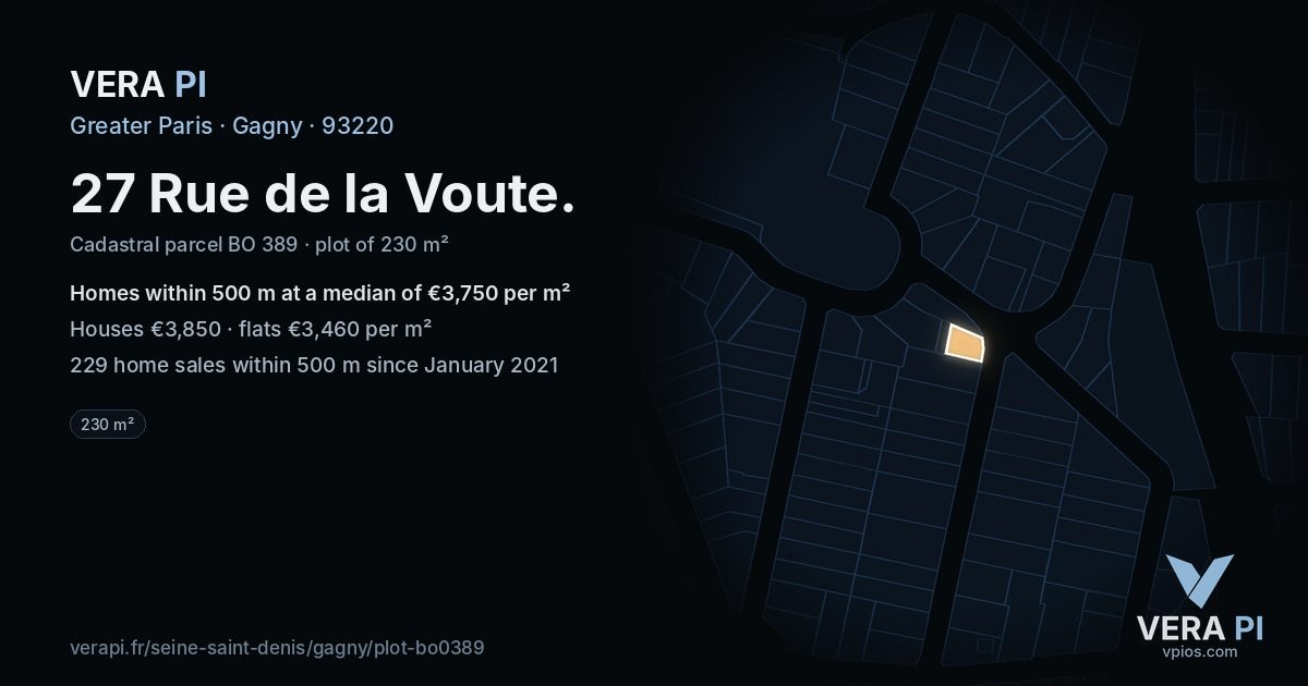 27 Rue de la Voute, Gagny at night – the plot lit, the parcels around coloured by the prices near them