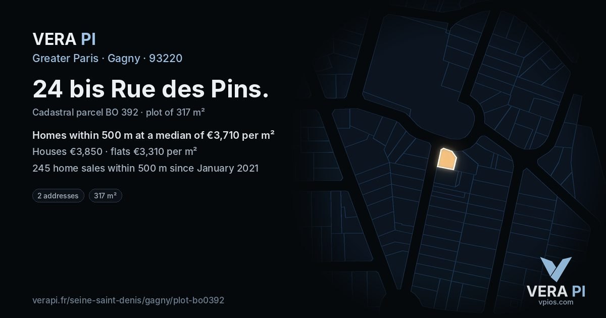 24 bis Rue des Pins, Gagny at night – the plot lit, the parcels around coloured by the prices near them