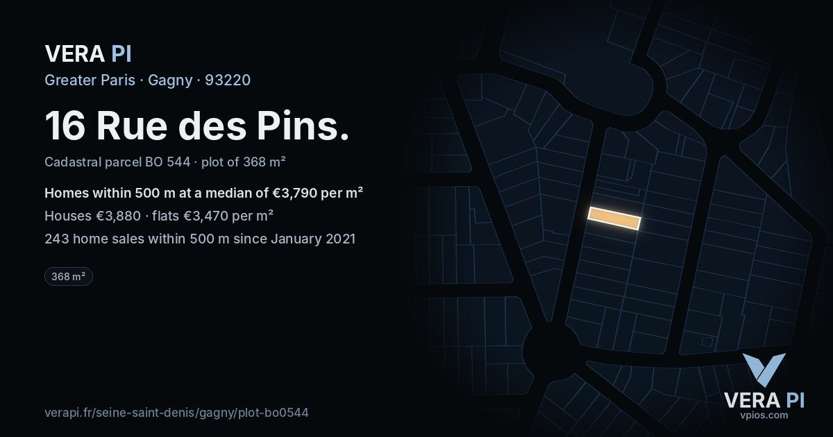 16 Rue des Pins, Gagny at night – the plot lit, the parcels around coloured by the prices near them