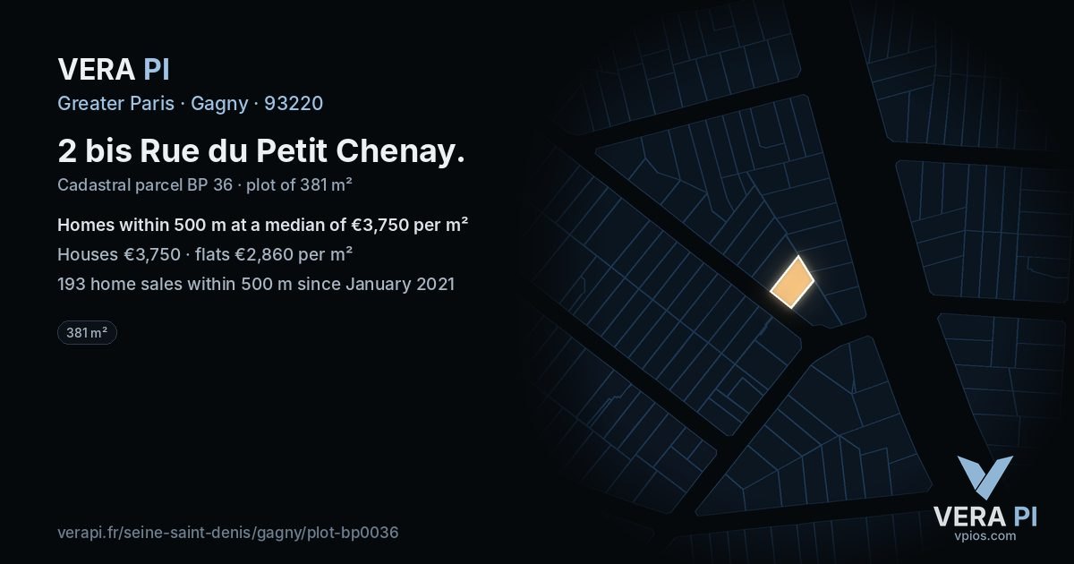 2 bis Rue du Petit Chenay, Gagny at night – the plot lit, the parcels around coloured by the prices near them