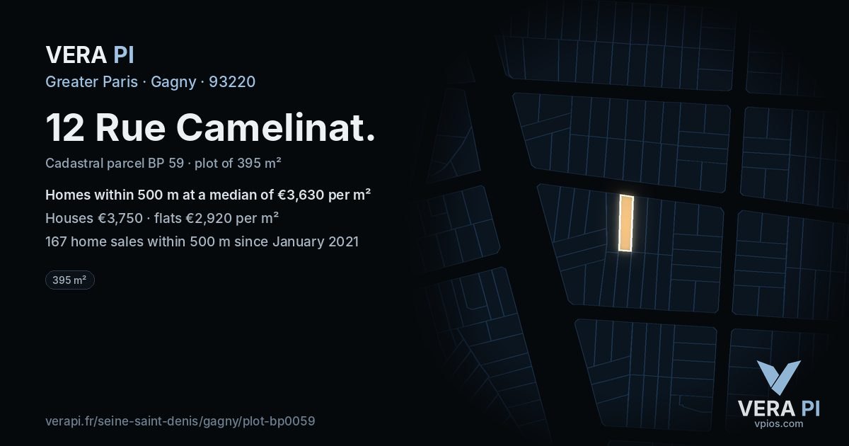 12 Rue Camelinat, Gagny at night – the plot lit, the parcels around coloured by the prices near them
