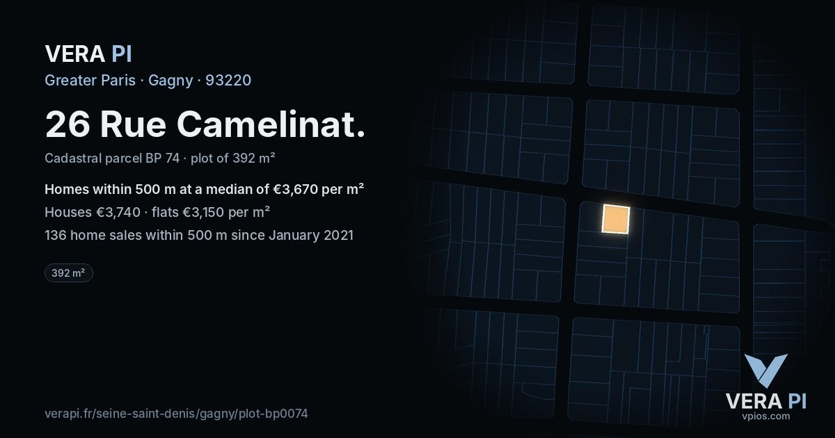 26 Rue Camelinat, Gagny at night – the plot lit, the parcels around coloured by the prices near them