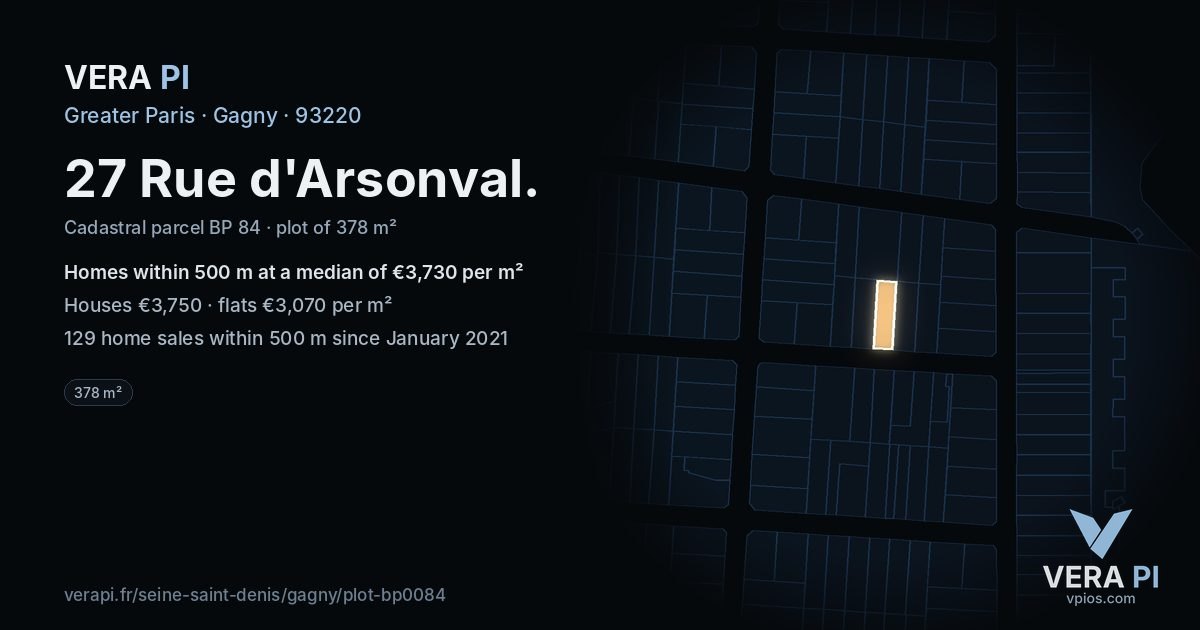 27 Rue d'Arsonval, Gagny at night – the plot lit, the parcels around coloured by the prices near them