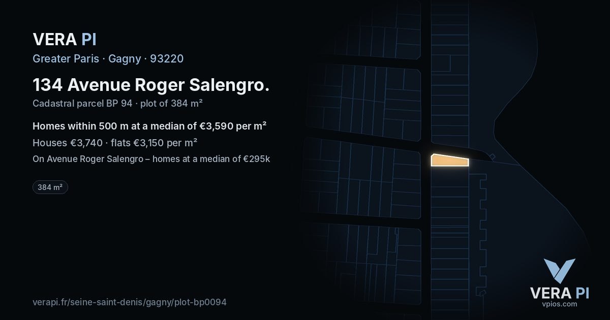 134 Avenue Roger Salengro, Gagny at night – the plot lit, the parcels around coloured by the prices near them