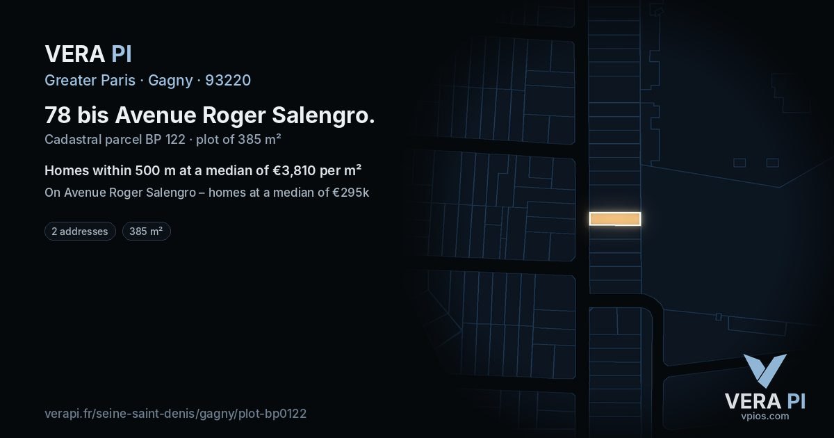78 bis Avenue Roger Salengro, Gagny at night – the plot lit, the parcels around coloured by the prices near them