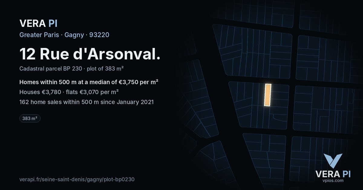 12 Rue d'Arsonval, Gagny at night – the plot lit, the parcels around coloured by the prices near them