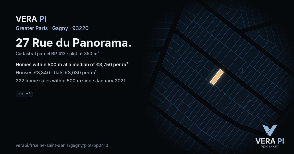 27 Rue du Panorama, Gagny at night – the plot lit, the parcels around coloured by the prices near them