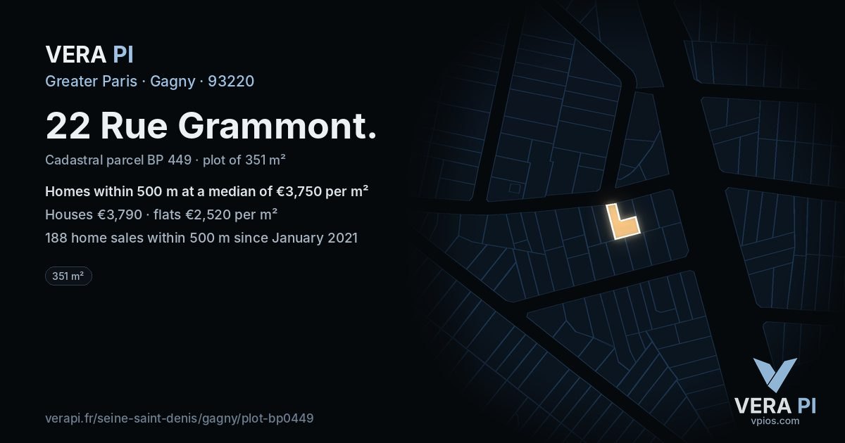 22 Rue Grammont, Gagny at night – the plot lit, the parcels around coloured by the prices near them
