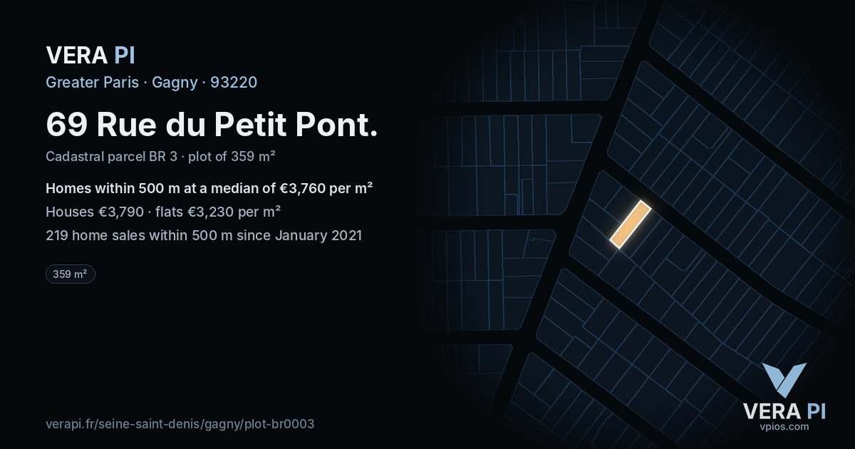 69 Rue du Petit Pont, Gagny at night – the plot lit, the parcels around coloured by the prices near them