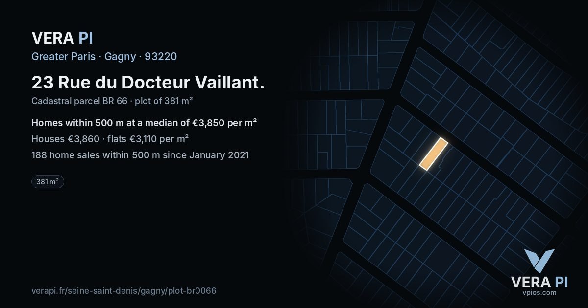 23 Rue du Docteur Vaillant, Gagny at night – the plot lit, the parcels around coloured by the prices near them