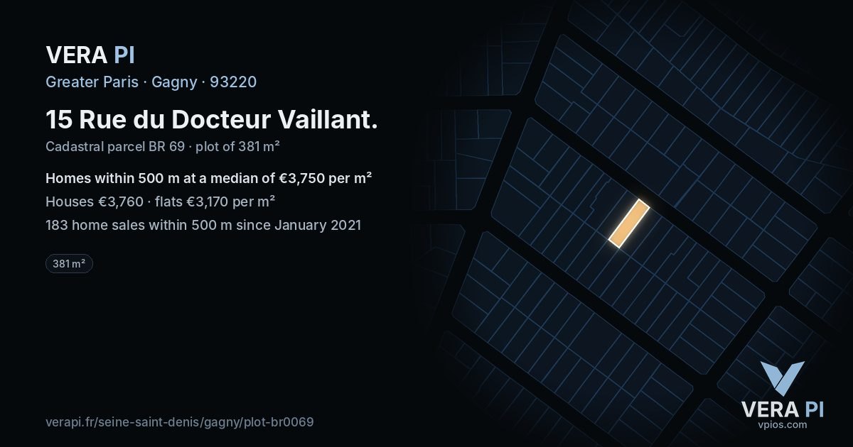 15 Rue du Docteur Vaillant, Gagny at night – the plot lit, the parcels around coloured by the prices near them