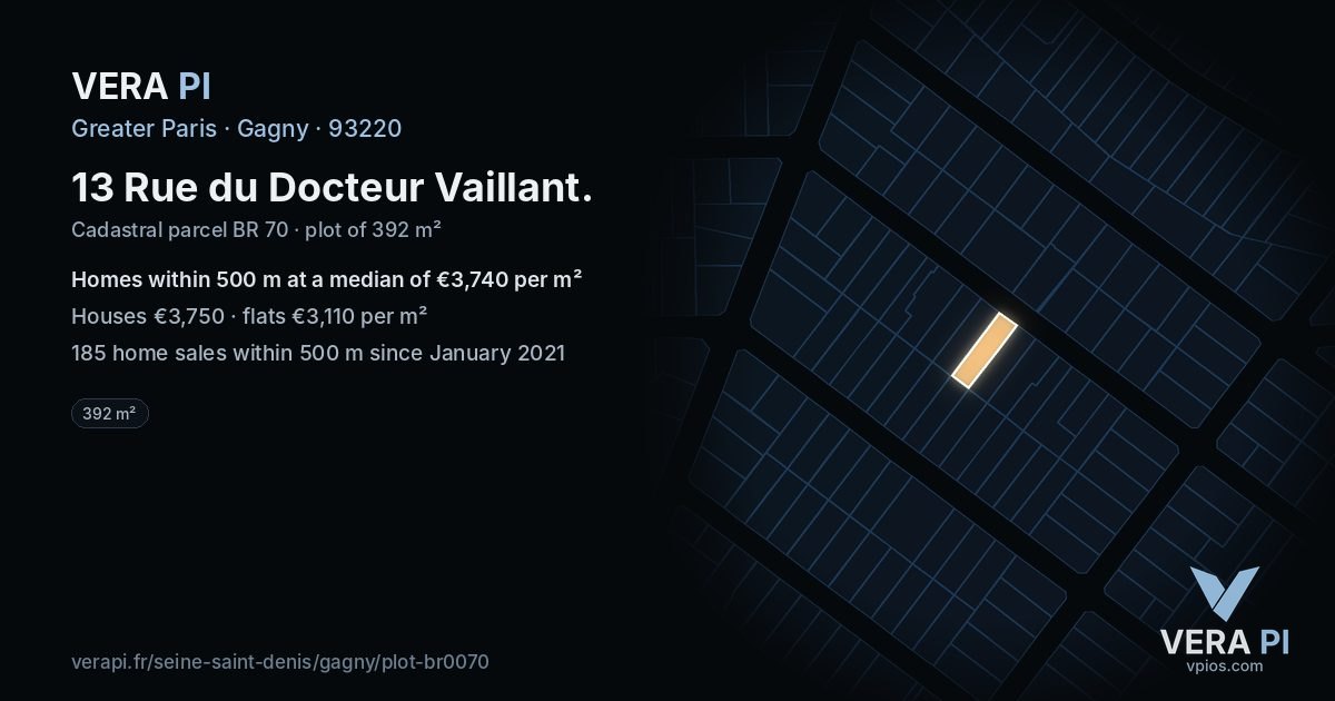 13 Rue du Docteur Vaillant, Gagny at night – the plot lit, the parcels around coloured by the prices near them