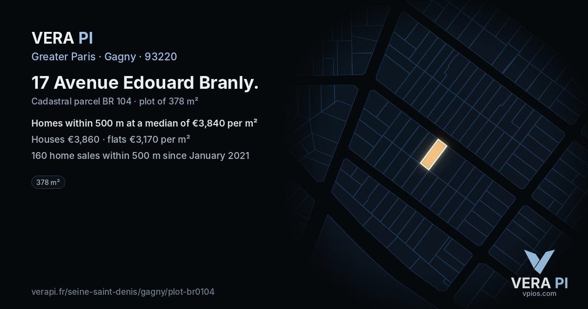 17 Avenue Edouard Branly, Gagny at night – the plot lit, the parcels around coloured by the prices near them
