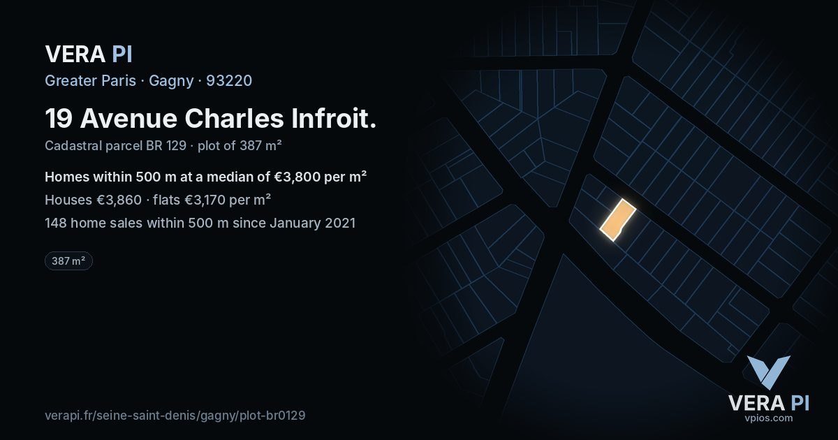 19 Avenue Charles Infroit, Gagny at night – the plot lit, the parcels around coloured by the prices near them