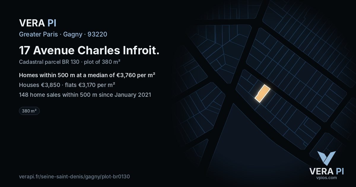 17 Avenue Charles Infroit, Gagny at night – the plot lit, the parcels around coloured by the prices near them