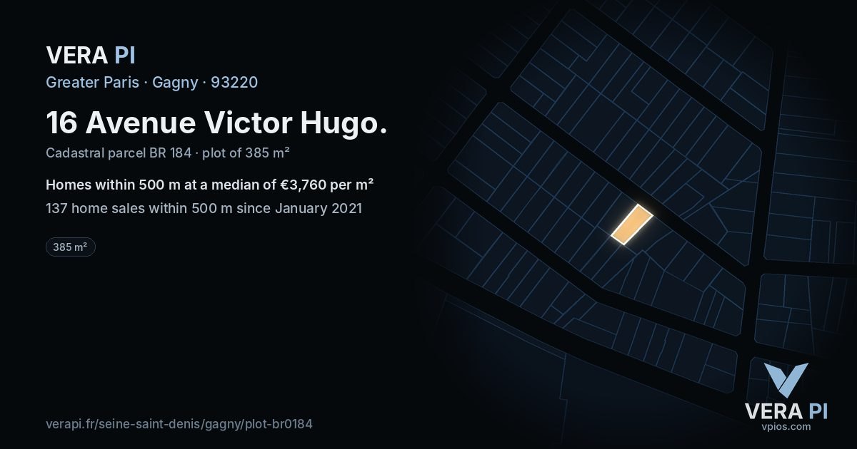 16 Avenue Victor Hugo, Gagny at night – the plot lit, the parcels around coloured by the prices near them