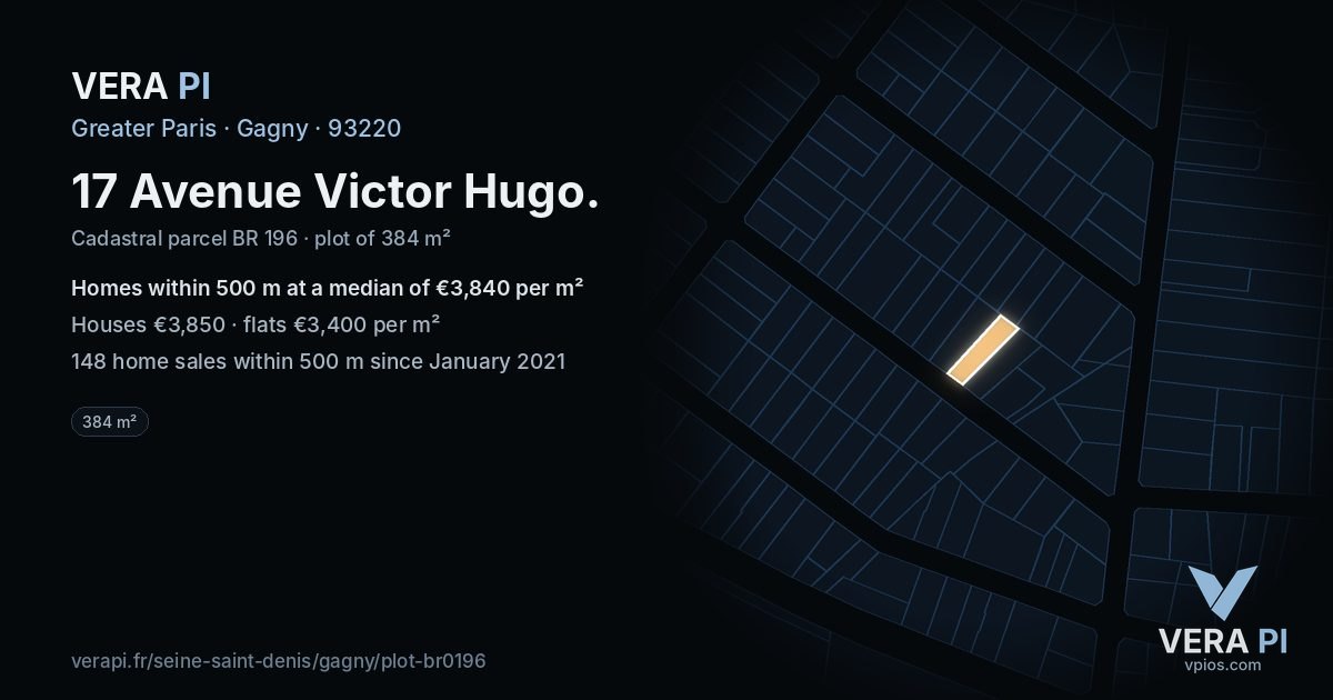 17 Avenue Victor Hugo, Gagny at night – the plot lit, the parcels around coloured by the prices near them