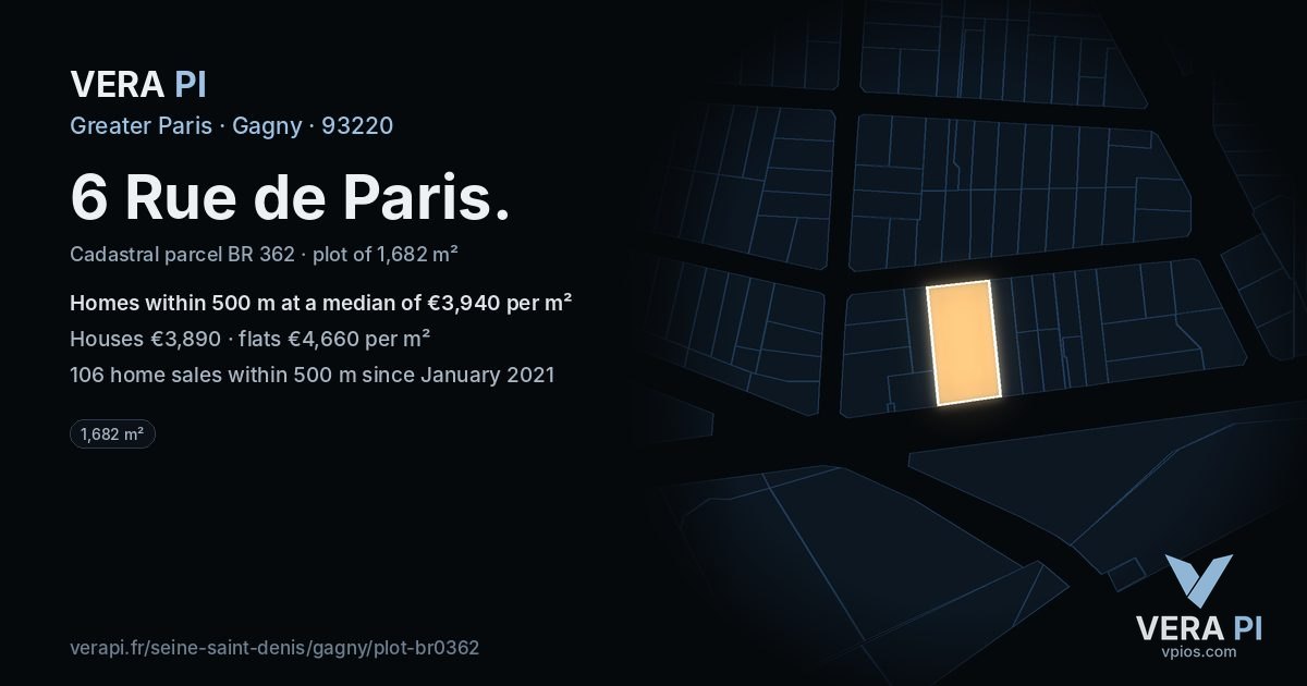 6 Rue de Paris, Gagny at night – the plot lit, the parcels around coloured by the prices near them