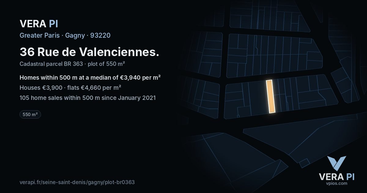 36 Rue de Valenciennes, Gagny at night – the plot lit, the parcels around coloured by the prices near them