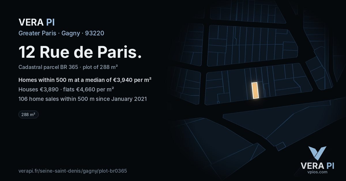 12 Rue de Paris, Gagny at night – the plot lit, the parcels around coloured by the prices near them