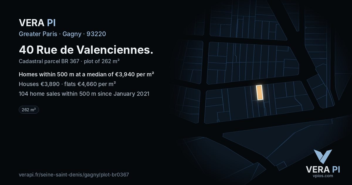 40 Rue de Valenciennes, Gagny at night – the plot lit, the parcels around coloured by the prices near them