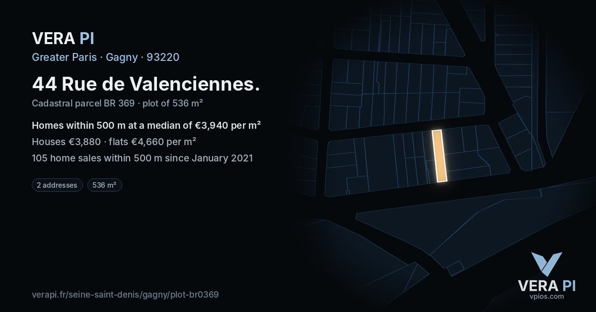 44 Rue de Valenciennes, Gagny at night – the plot lit, the parcels around coloured by the prices near them
