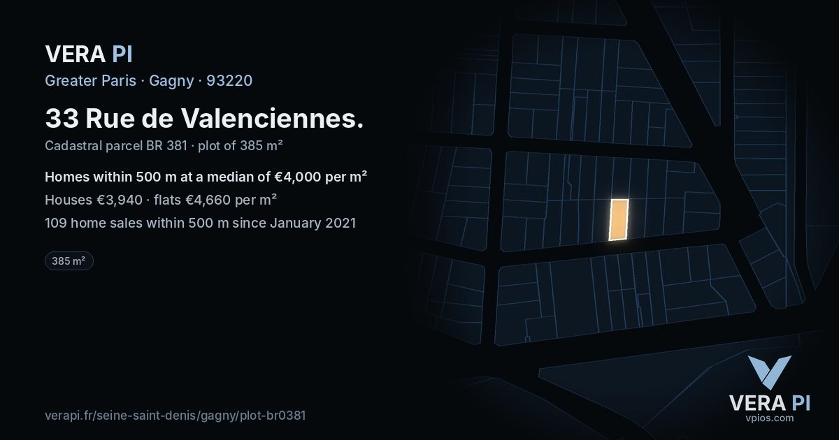 33 Rue de Valenciennes, Gagny at night – the plot lit, the parcels around coloured by the prices near them