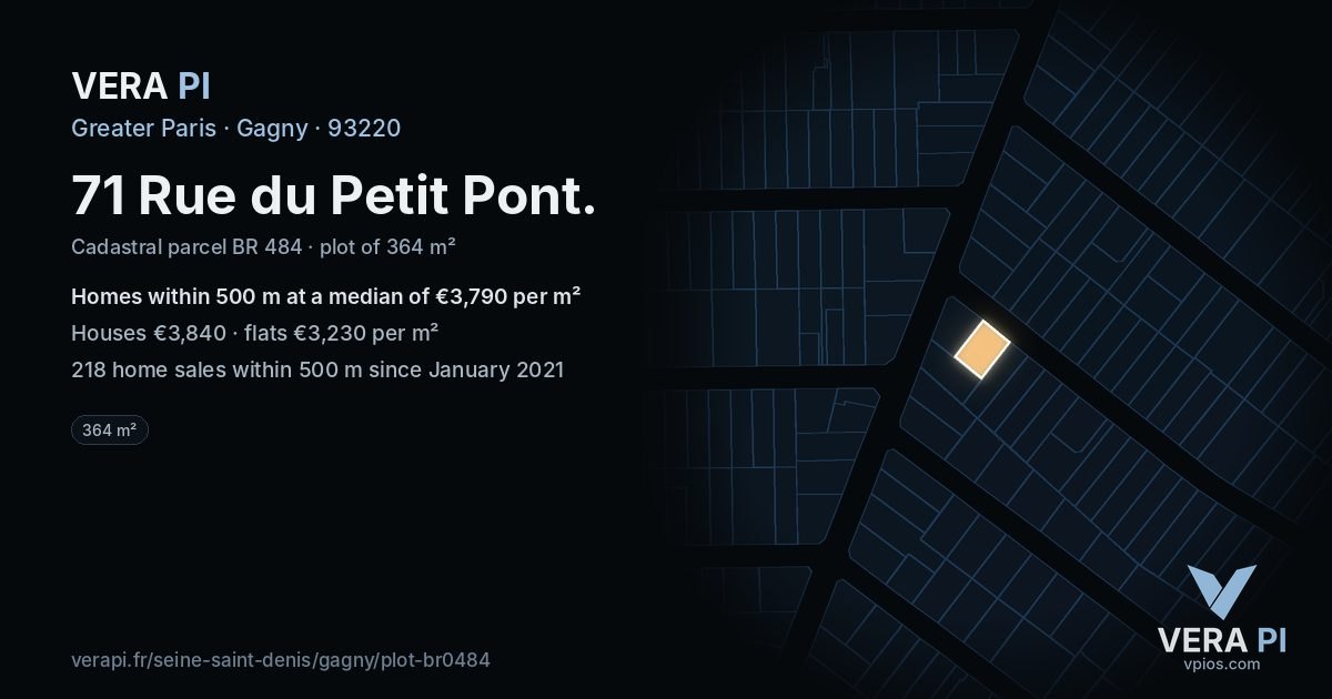 71 Rue du Petit Pont, Gagny at night – the plot lit, the parcels around coloured by the prices near them