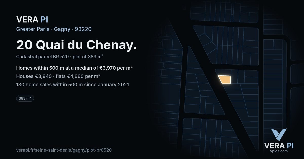 20 Quai du Chenay, Gagny at night – the plot lit, the parcels around coloured by the prices near them