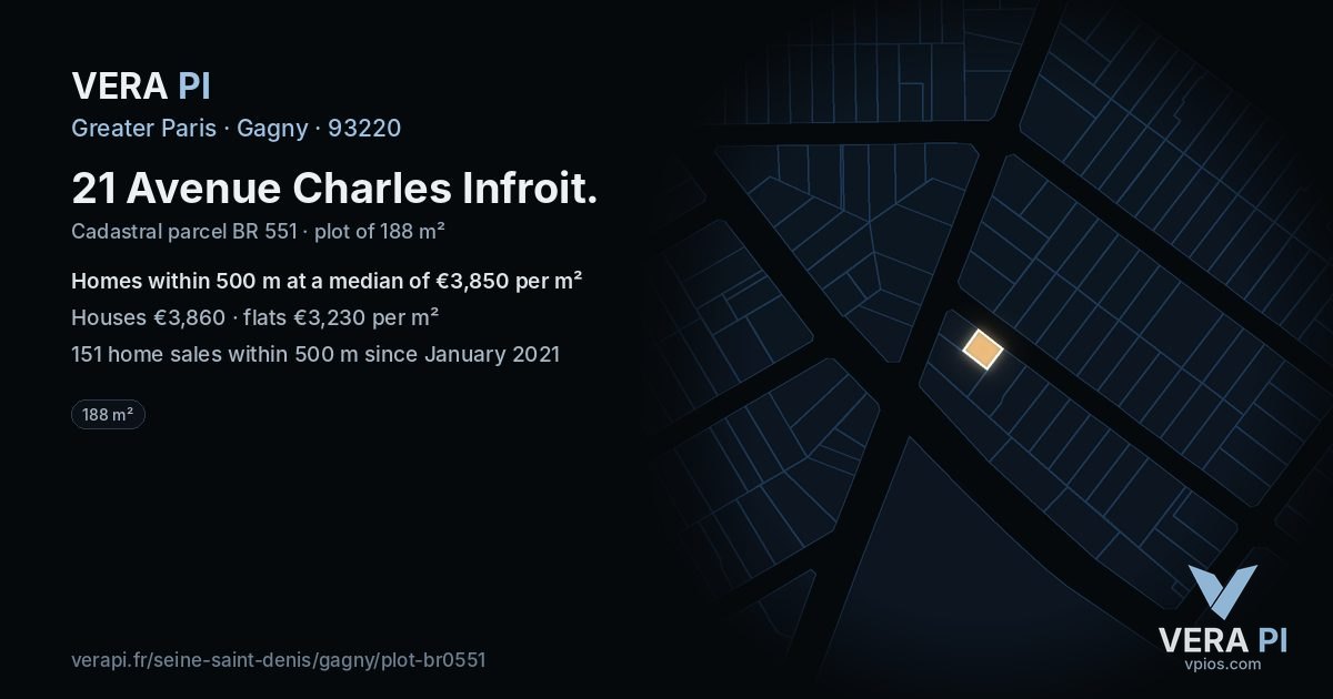 21 Avenue Charles Infroit, Gagny at night – the plot lit, the parcels around coloured by the prices near them